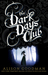 The Dark Days Club (Lady Helen, #1) by Alison Goodman