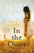 In the Quiet by Eliza Henry-Jones