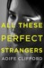 All These Perfect Strangers by Aoife Clifford