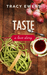 Taste (A Love Story #3) by Tracy Ewens