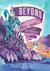 Beyond the Queer Sci-Fi & Fantasy Comic Anthology by Sfé R. Monster