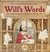 Will's Words How William Shakespeare Changed the Way You Talk by Jane Sutcliffe