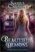 Beautiful Demons (The Shadow Demons Saga #1) by Sarra Cannon