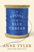 A Spool of Blue Thread by Anne Tyler