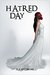 Hatred Day (Hatred Day, #1) by T.S. Pettibone