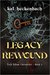 Legacy Rewound (Toch Island Chronicles, #3) by Kat Heckenbach