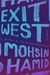 Exit West by Mohsin Hamid