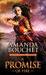 A Promise of Fire (Kingmaker Chronicles #1) by Amanda Bouchet