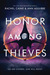 Honor Among Thieves (The Honors, #1) by Rachel Caine