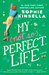 My Not So Perfect Life by Sophie Kinsella