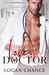 Love Doctor by Logan Chance