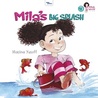 Mila’s Big Splash