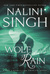 Wolf Rain (Psy-Changeling Trinity, #3; Psy-Changeling, #18) by Nalini Singh