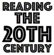 Reading the 20th Century