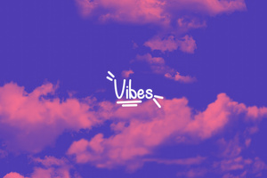 Vibes (1600x900) Resolution Wallpaper