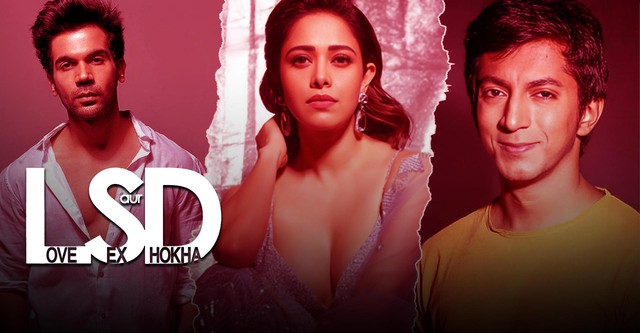 LSD: Love, Sex aur Dhokha