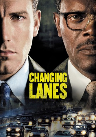 Changing Lanes