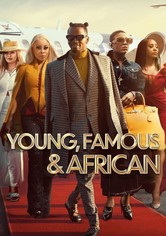 Young, Famous & African - Season 3