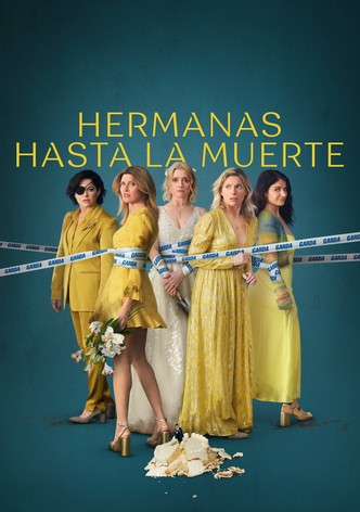 Hermanas hasta la muerte