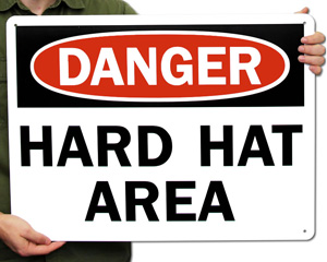 Danger Hard Hat Sign