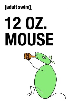 12 oz. Mouse (2005-2020)