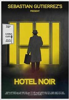 Hotel Noir (2012)