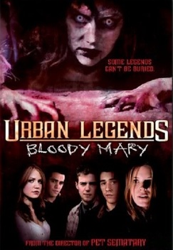 Urban Legends: Bloody Mary (2005)