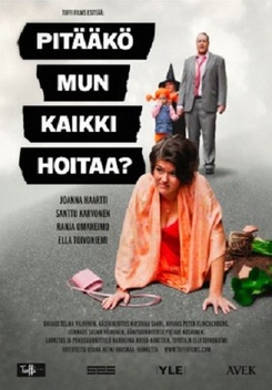 Do I Have to Take Care of Everything? (2012)