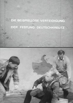 The Unprecedented Defence of the Fortress Deutschkreuz (1967)