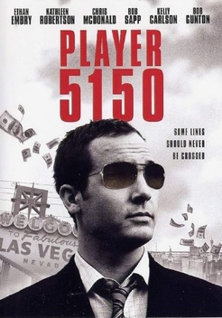 Player 5150 (2008)