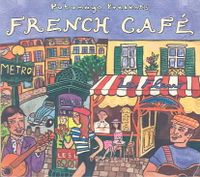 Putumayo Presents: French Cafe