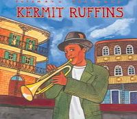 Putumayo Presents Kermit Ruffins