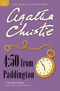 4:50 from Paddington: A Miss Marple Mystery