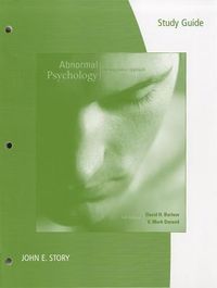 Abnormal Psychology: An Integrative Approach