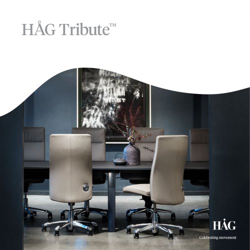 HÅG Tribute