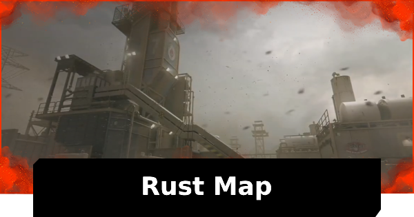 MW3 | Rust Map - Strategies & Positioning | CoD Modern Warfare 3 2023 - GameWith