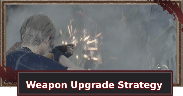 Weapon Upgrade Strategy