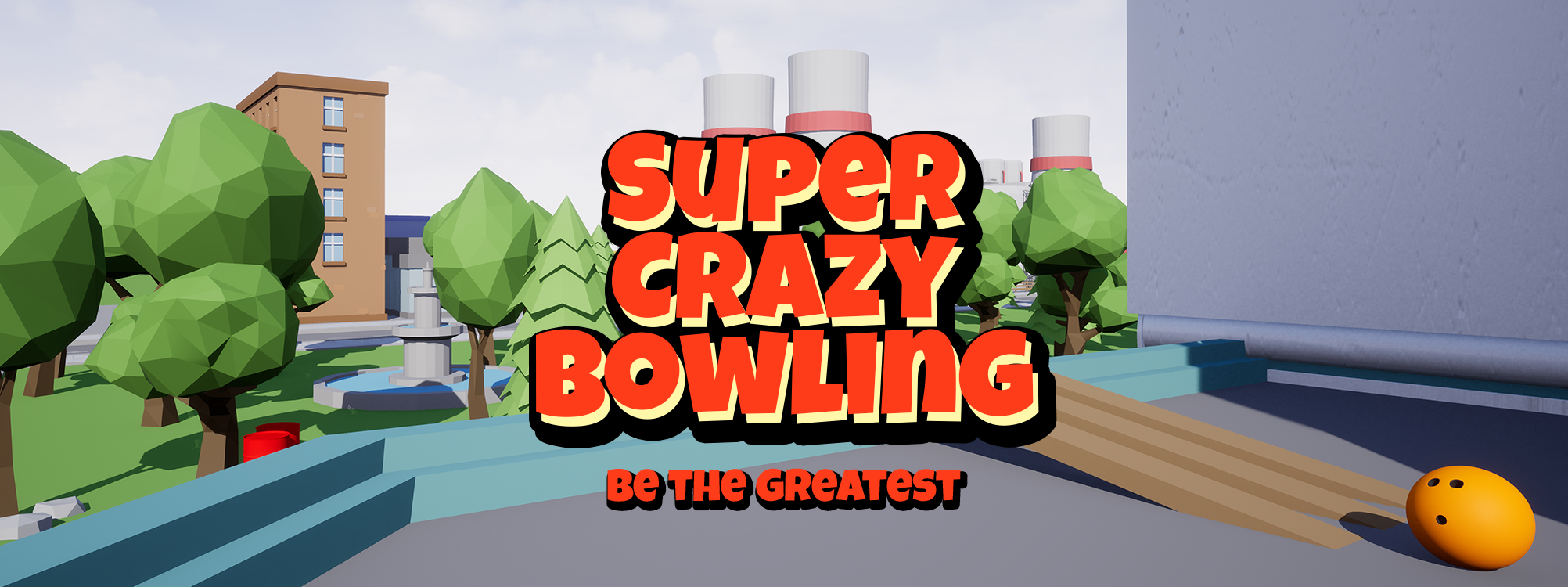 Super Crazy Bowling