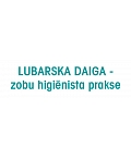 Lubarskas D. zobu higiēnistes prakse