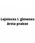 Lejnieces I. ģimenes ārsta un pediatra prakse