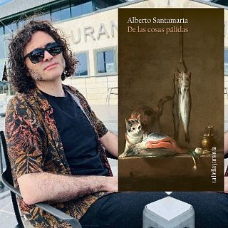 De las cosas pálidas (Alberto Santamaría, ed. La Bella Varsovia)
