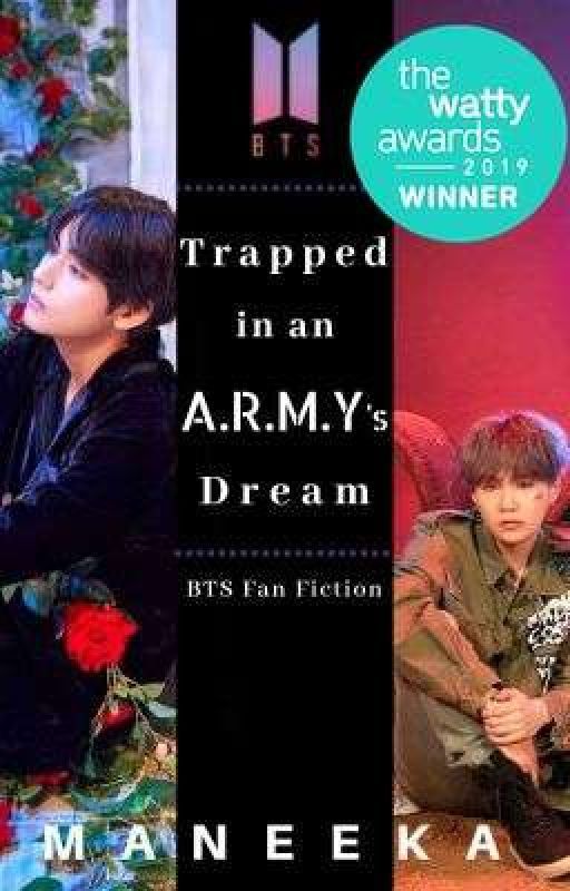 Trapped in an A.R.M.Y's Dream [WATTYS 2019 Winner] ni Maneeka_05