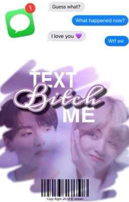 Text Me, Bitch | VKOOK ✓ cover