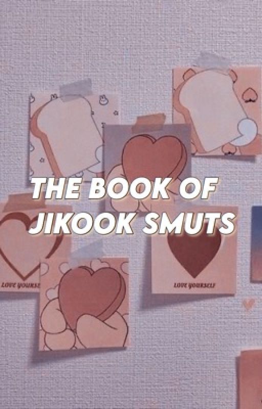 the book of jikook smuts by glcwingmyg