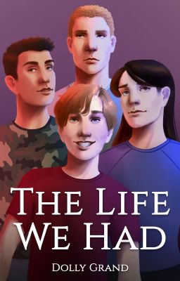 The Life We Had | Gay BxB | cover