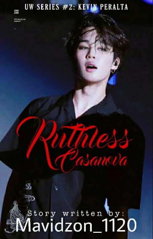 Ruthless Casanova #2.1 [COMPLETED] ni Mavidzon_1120