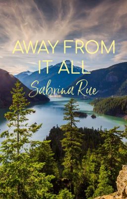 AWAY FROM IT ALL | A SHORT STORY by ShayneMcClendon