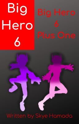 Big Hero 6 Plus One by itz-xskyex