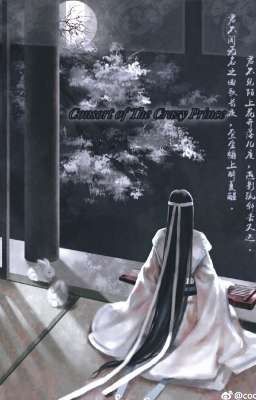 Consort of the crazy prince(မင်းသားရူးရဲ့ကြင်ယာတော်)(Complete) by LeiLa4535582