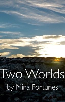 Two Worlds (Two Worlds #1) by Euphrea